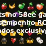 📊 Slots no 58ee game: desempenho, ROI e dados exclusivos
